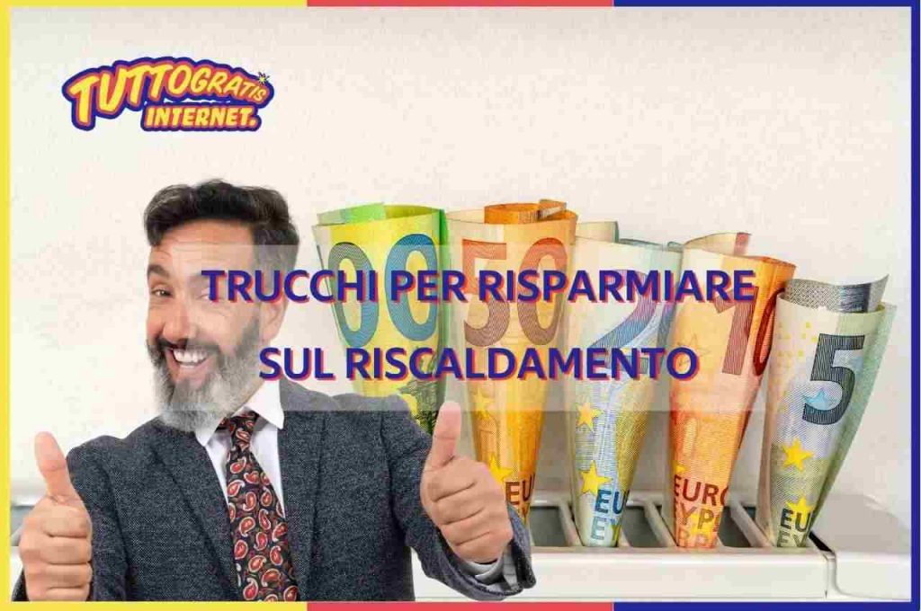 Riscaldamento risparmiare