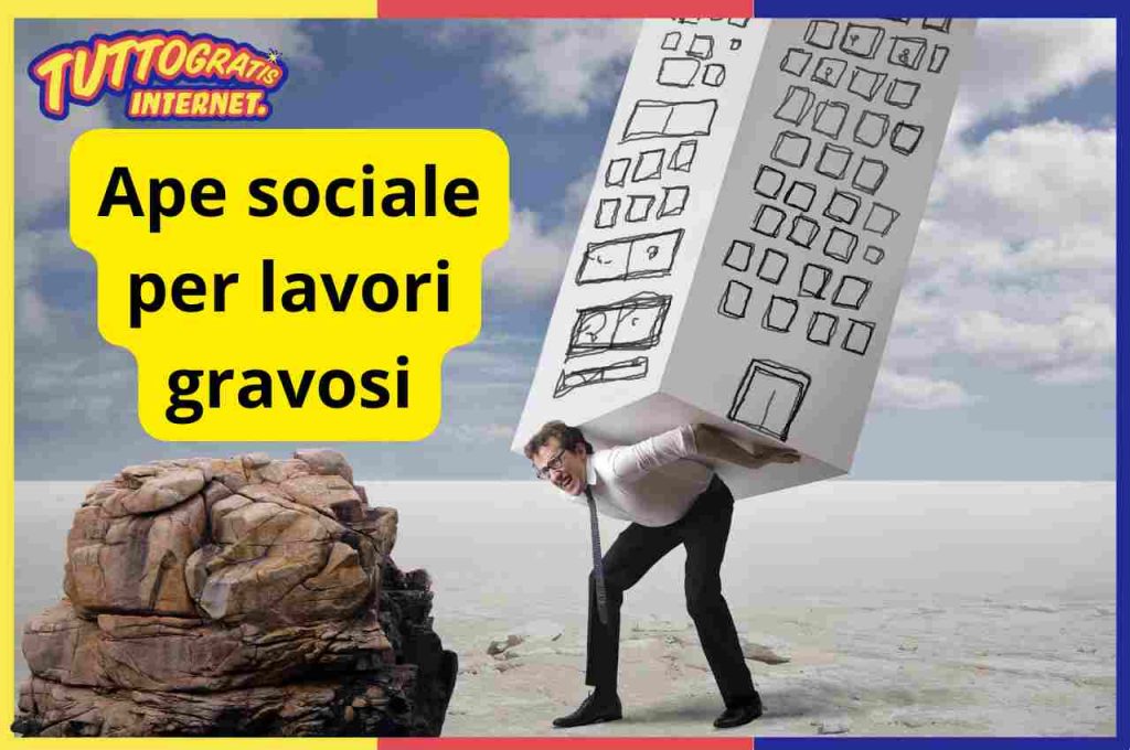 Ape sociale per lavori gravosi