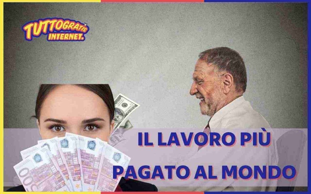 Lavoro più pagato al mondo