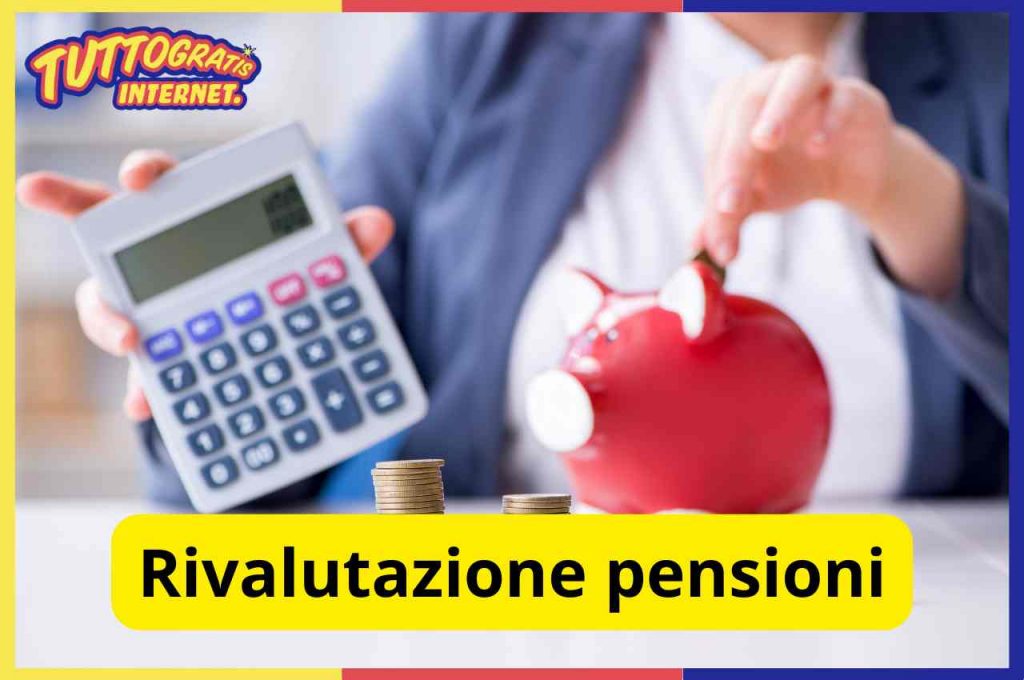 Rivalutazione pensioni