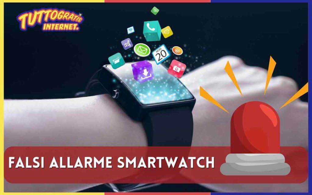 Falsi allarme Smartwatch