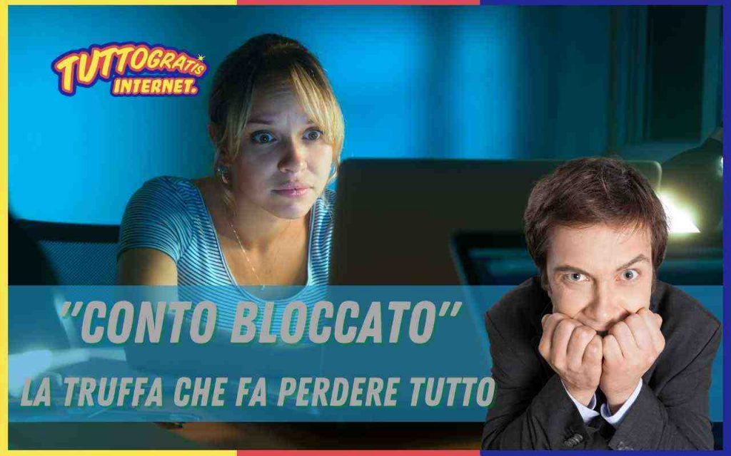 Truffa conto bloccato