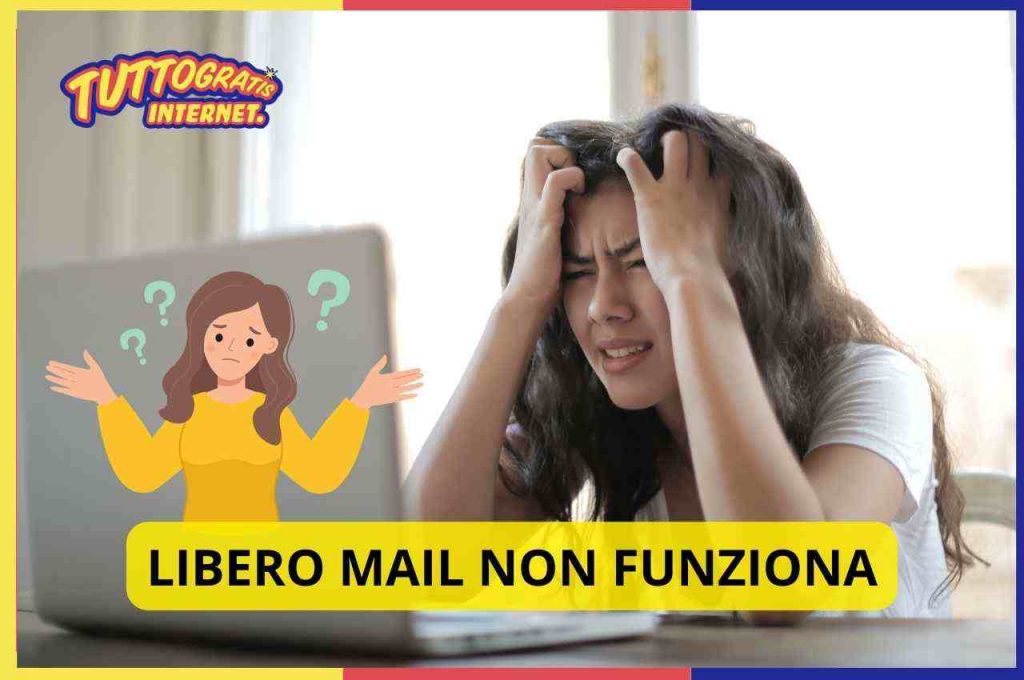 libero mail non funziona