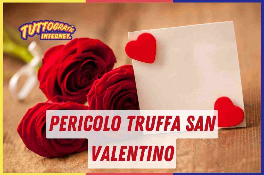 San Valentino truffa