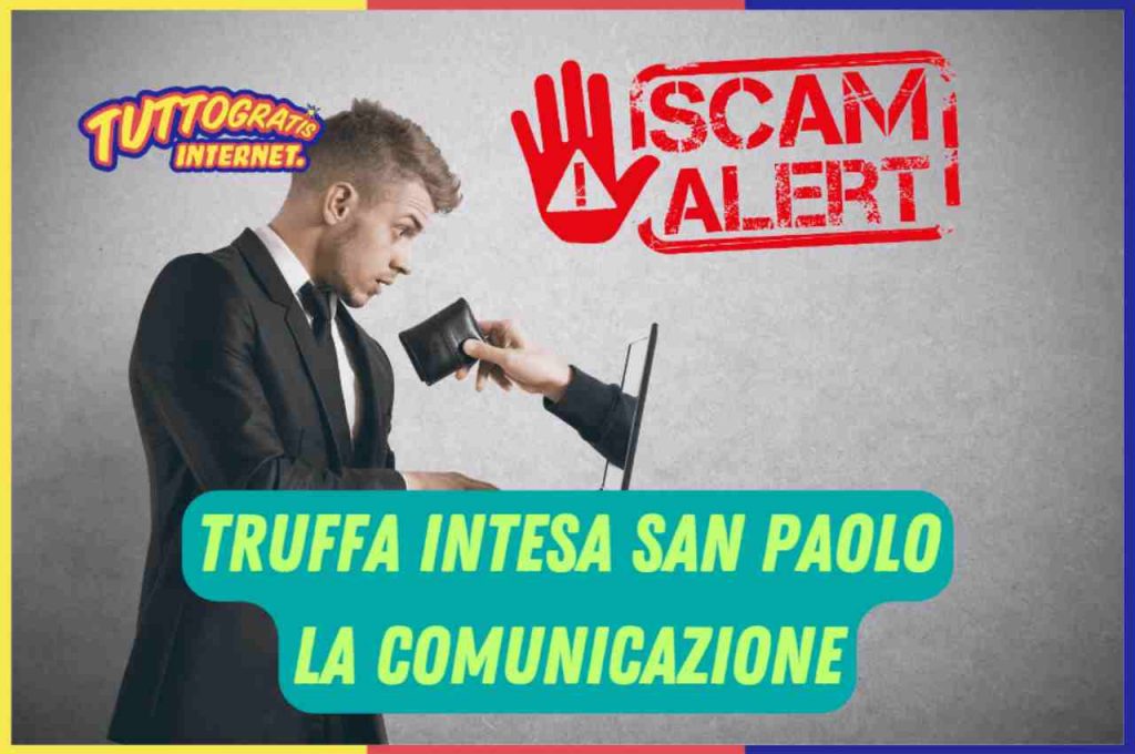 Truffa Intesa San Paolo: comunicazione