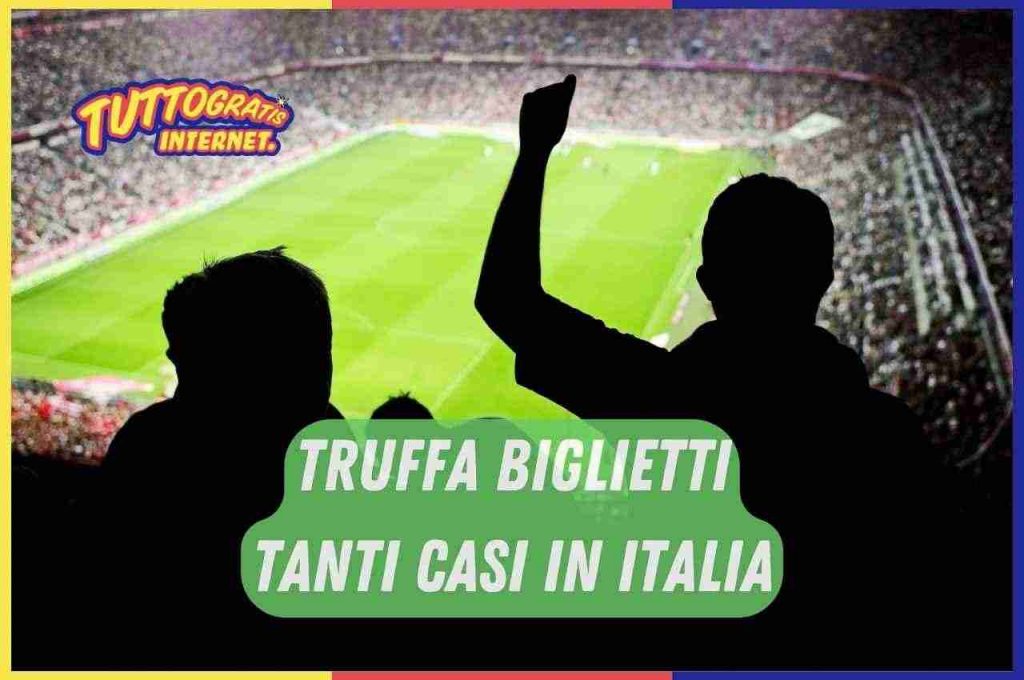 Truffa biglietti