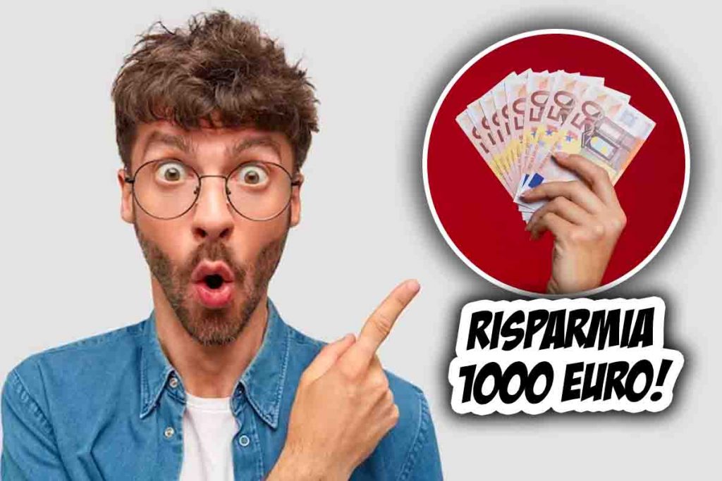 Risparmi 1000 euro idea pazzesca