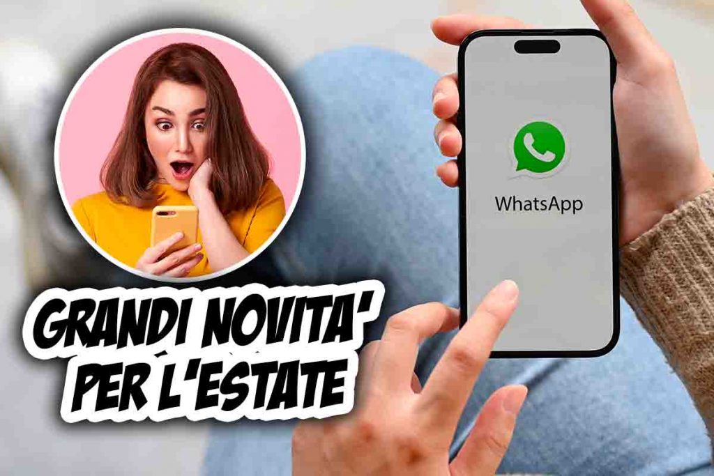 WhatsApp novità estate