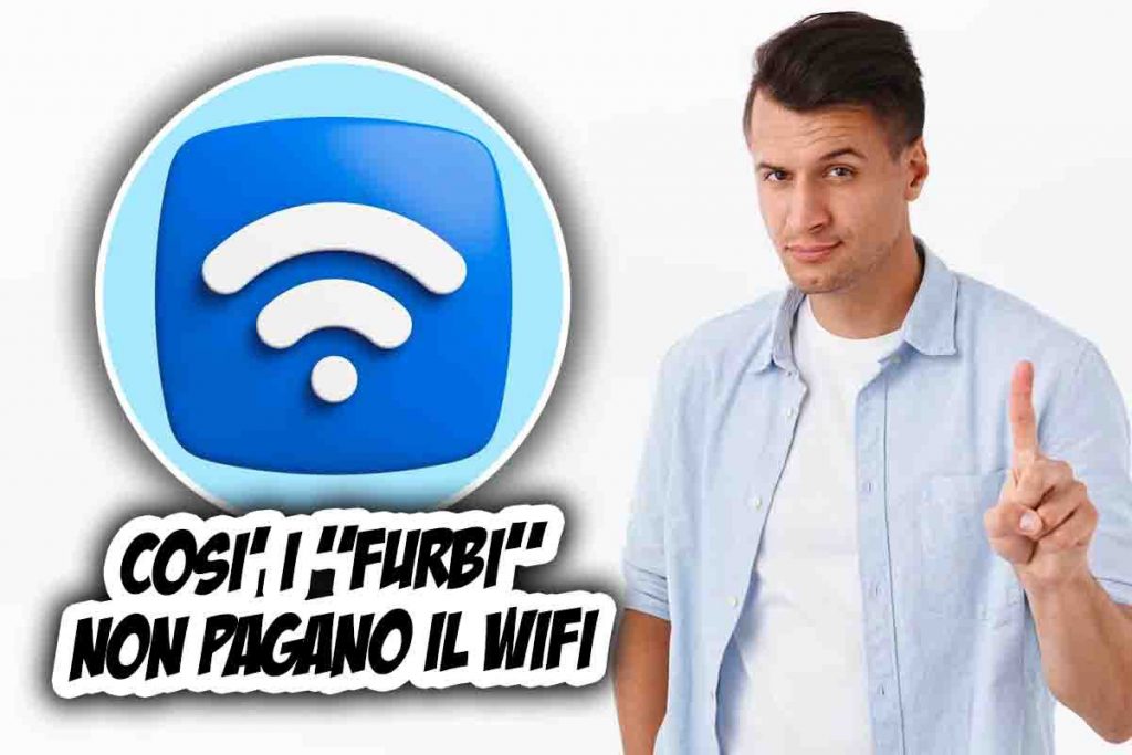 Come non pagare il Wi-Fi, il trucco dei furbetti