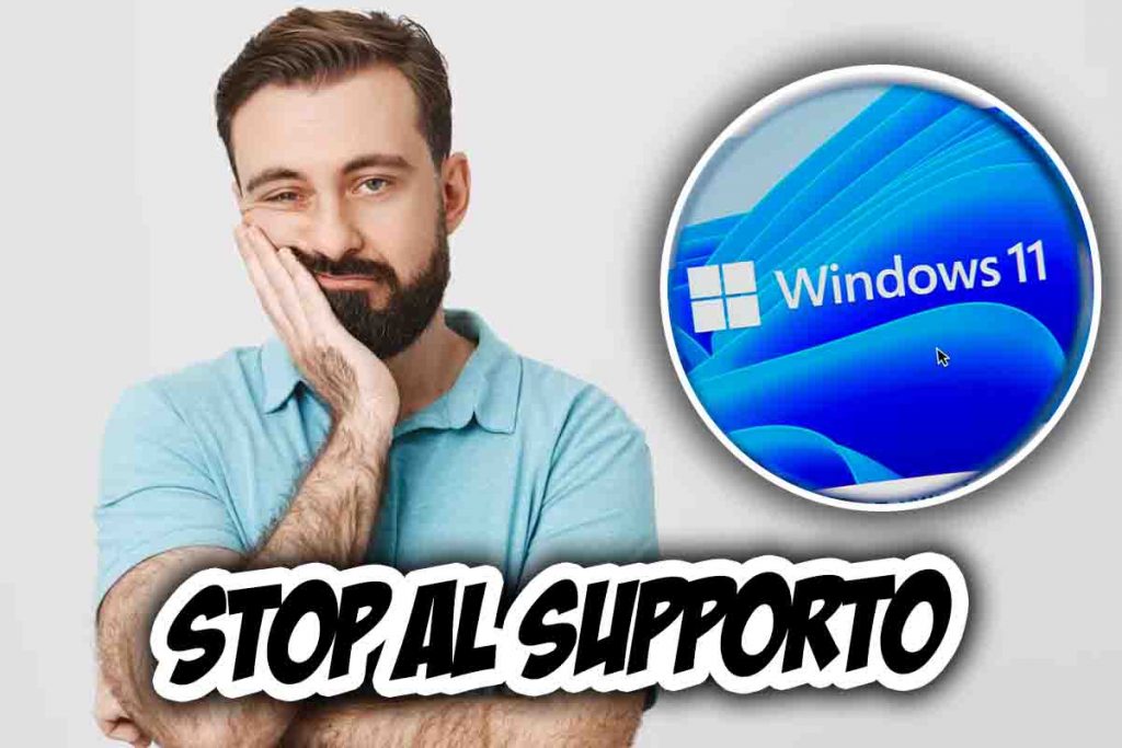 Windows 11 stop al supporto